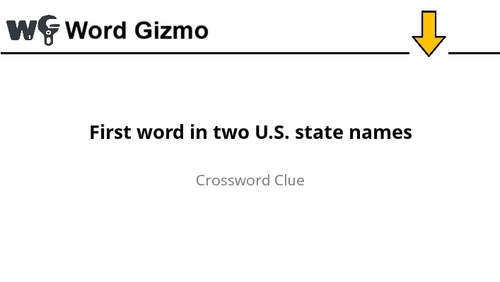 First word in two U.S. state names NYT answer