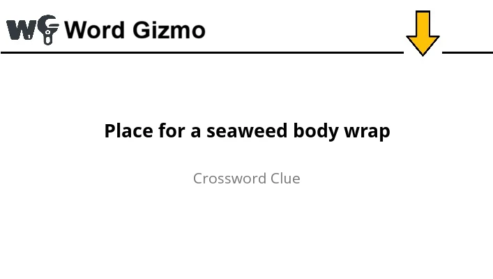 Place for a seaweed body wrap NYT answer
