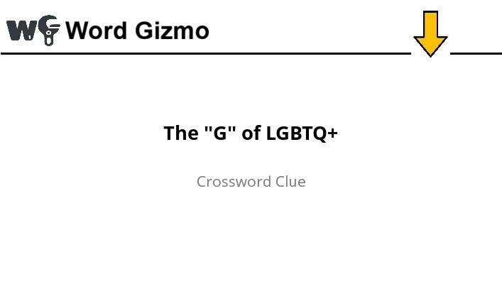 The "G" of LGBTQ+ NYT answer